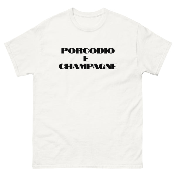 Porcodio and Champagne